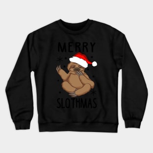 Merry Slothmas Ugly Christmas Sweatshirt Crewneck Sweatshirt
